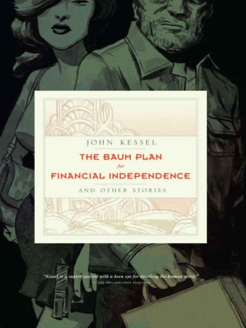 Book cover of: Baum Plan for Financial Independence. By: Benjamin Rosenbaum, John Kessel
