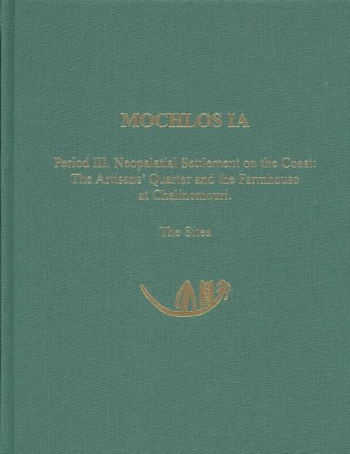 Book cover of: Mochlos IA