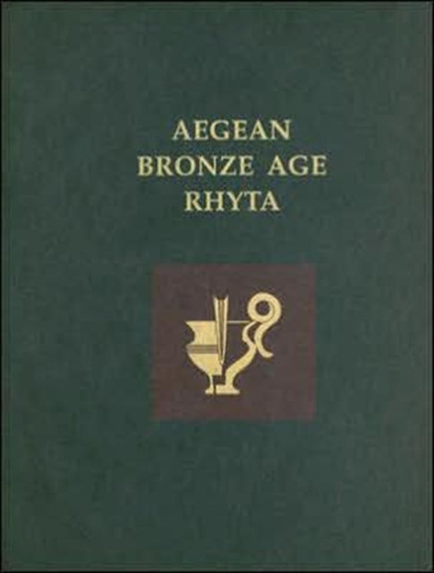 Book cover of: Aegean Bronze Age Rhyta. By: Robert B. Koehl