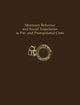 Book cover of: Mortuary Behavior and Social Trajectories in Pre- and Protopalatial Crete. By: Borja Legarra Herrero