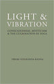 Book cover of: Light and Vibration. By: Swami Sivananda Radha
