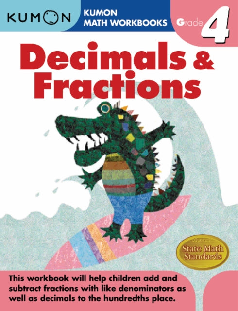 Book cover of: Kumon Grade 4 Decimals & Fractions