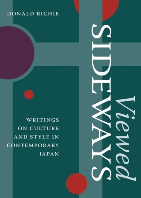 Book cover of: Viewed Sideways. By: Donald Richie