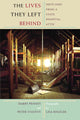 Book cover of: Lives They Left Behind. By: Darby Penney