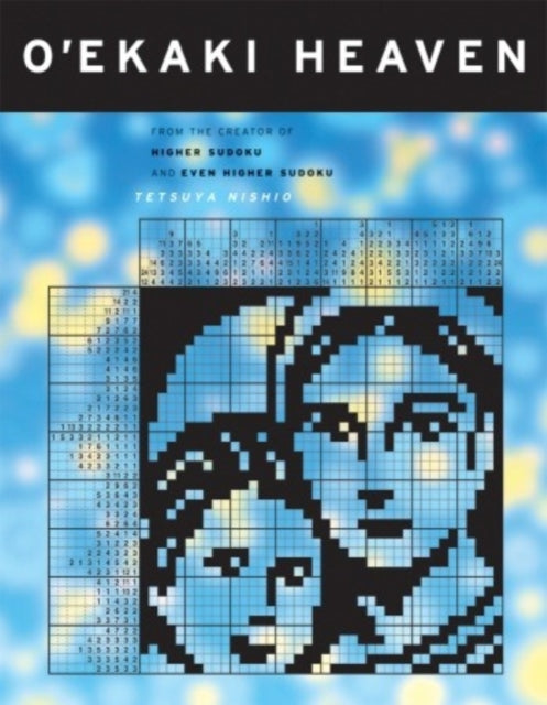 Book cover of: O'Ekaki Heaven. By: Tetsuya Nishio