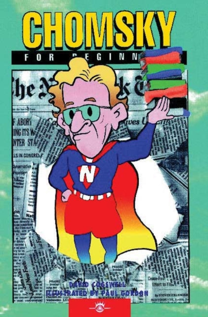 Book cover of: Chomsky for Beginners. By: David Coswell, David Cogswell