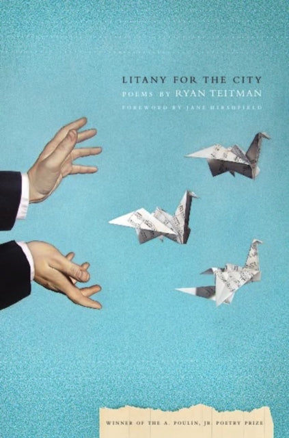 Book cover of: Litany for the City. By: Ryan T. Teitman