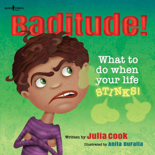 Book cover of: Baditude. By: Julia Cook