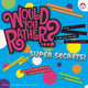 Book cover of: Would You Rather...? Super Secrets!