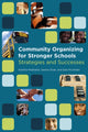 Book cover of: Community Organizing for Stronger Schools. By: Kavitha Mediratta
