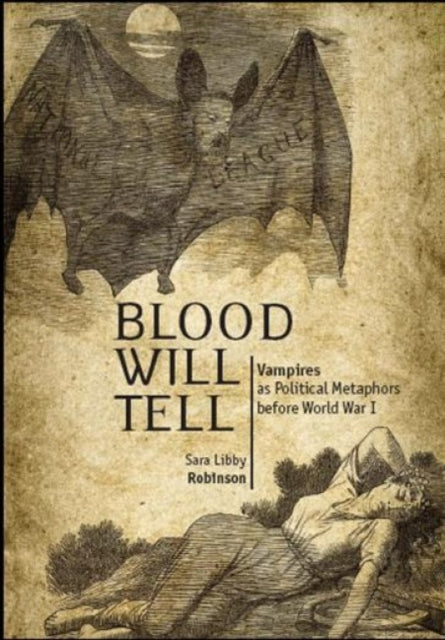 Book cover of: Blood Will Tell. By: Sara Libby Robinson
