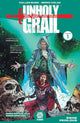 Book cover of: Unholy Grail Vol. 1. By: Cullen Bunn