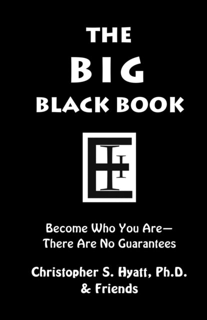 Book cover of: Big Black Book. By: Christopher S. Hyatt