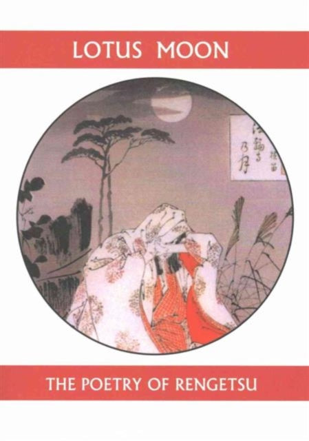 Book cover of: Lotus Moon. By: Rengetsu
