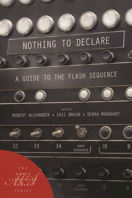 Book cover of: Nothing to Declare: A Guide to the Flash Sequence