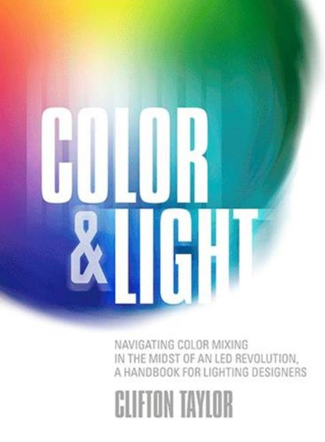 Book cover of: Color & Light. By: Clifton Taylor
