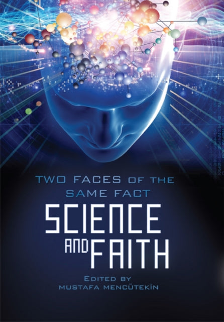 Book cover of: Science & Faith. By: Mustafa Mencüketin