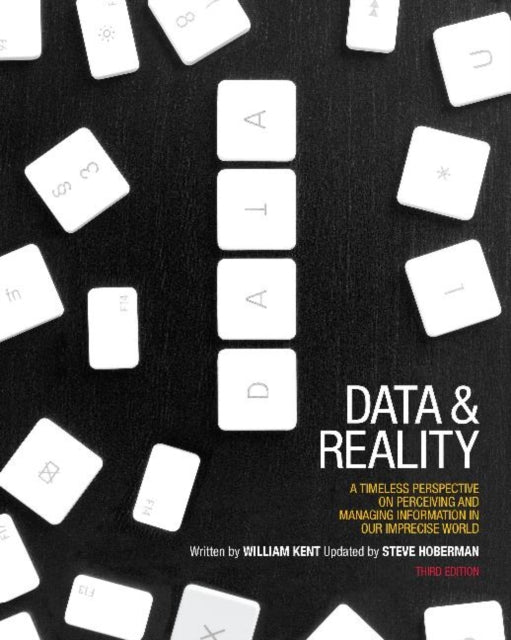 Book cover of: Data & Reality. By: William Kent