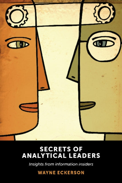 Book cover of: Secrets of Analytical Leaders