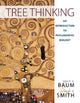 Book cover of: Tree Thinking: An Introduction to Phylogenetic Biology. By: David A. Baum