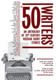Book cover of: 50 Writers. By: M. N. Lipovet︠s︡kiĭ