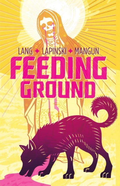 Book cover of: Feeding Ground. By: Swifty Lang
