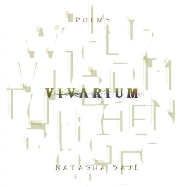 Book cover of: Vivarium. By: Natasha Sajé