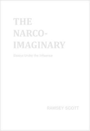Narco Imaginary: Essays und Influence