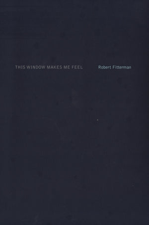 This Window Makes Me Feel