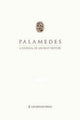 Book cover of: Palamedes Volume 9/10 (2014/2015). By: Lockwood Press Staff