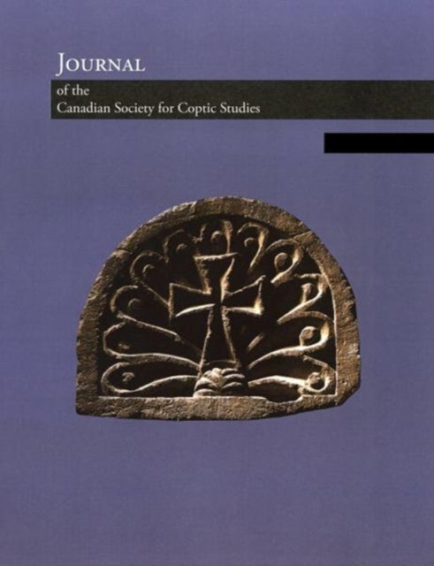 Book cover of: Journal of the Canadian Society for Coptic Studies Volume 10. By: Jitse Dijkstra
