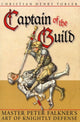 Book cover of: Captain of the Guild. By: Christian Henry Tobler