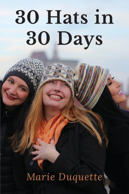 Book cover of: 30 Hats in 30 Days