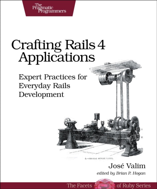 Book cover of: Crafting Rails 4 Applications 2ed