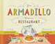 Book cover of: If an Armadillo Went to a Restaurant. By: Ellen Fischer