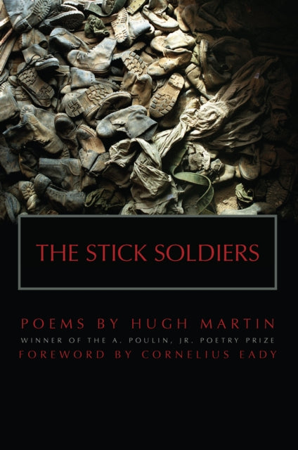 Book cover of: Stick Soldiers. By: Hugh Martin