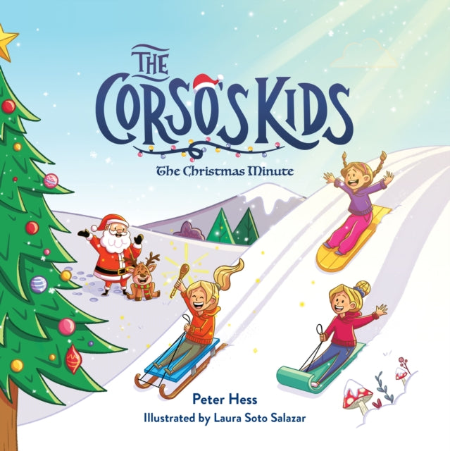 Book cover of: Corso's Kids: The Christmas Minute. By: Peter Hess