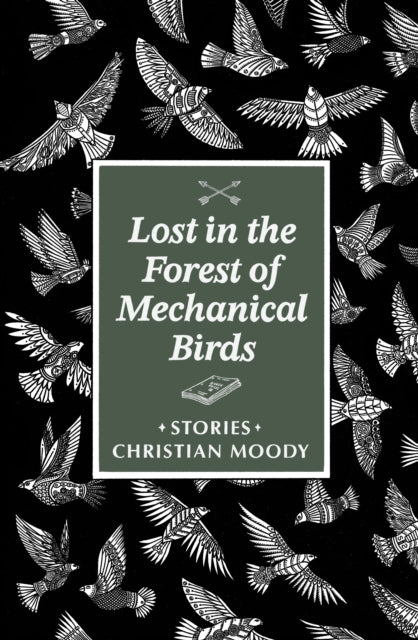 Book cover of: Lost in the Forest of Mechanical Birds