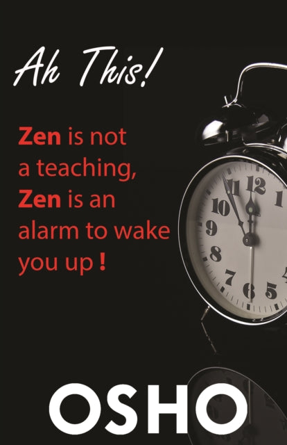 Book cover of: Ah This!. By: Osho International Foundation Staff