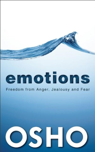 Book cover of: Emotions. By: Osho International Foundation Staff