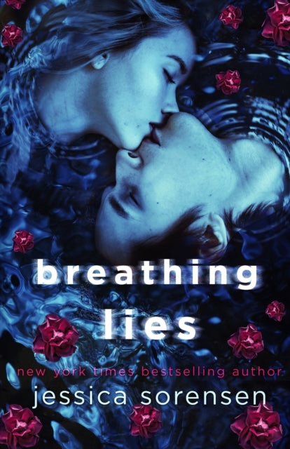 Book cover of: Breathing Lies. By: Jessica Sorensen