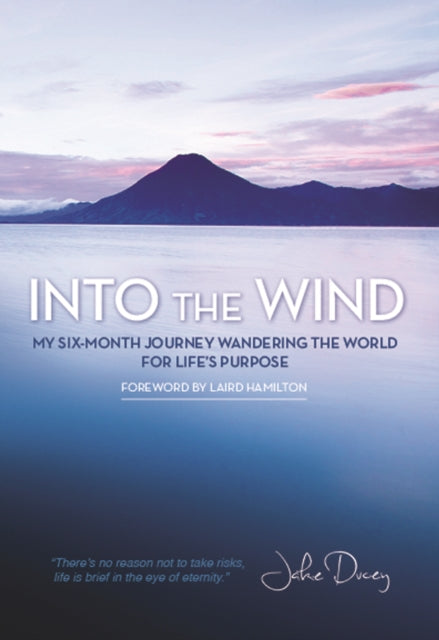 Book cover of: Into the Wind. By: Jake Ducey