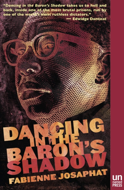 Book cover of: Dancing in the Baron's Shadow. By: Fabienne Josaphat