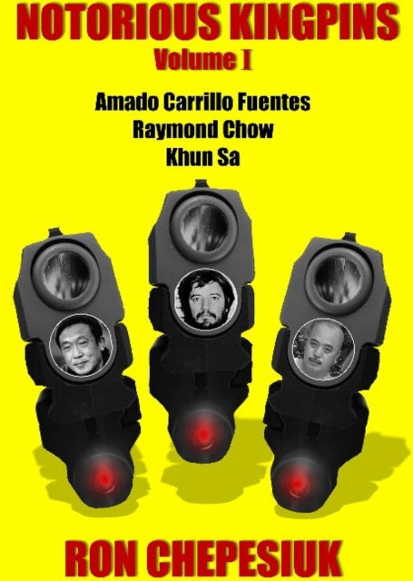 Book cover of: Notorious Kingpins. By: Ron Chepesiuk