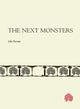 Book cover of: Next Monsters. By: Julie Doxsee
