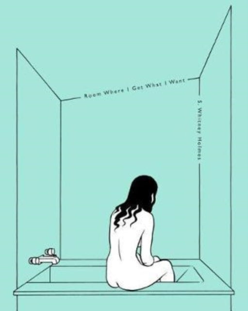 Book cover of: Room Where I Get What I Want. By: S. Whitney Holmes
