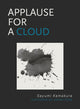 Applause for a Cloud 9781939568991 Sayumi Kamakura