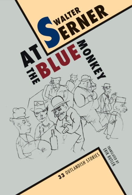 Book cover of: At the Blue Monkey. By: Erik Butler