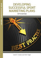 Book cover of: Developing Successful Sport Marketing Plans. By: David K. Stotlar