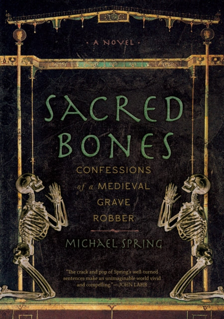 Book cover of: Sacred Bones. By: Michael Spring